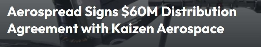AeroSpread signs $60M distribution agreement with Kaizen Aerospace